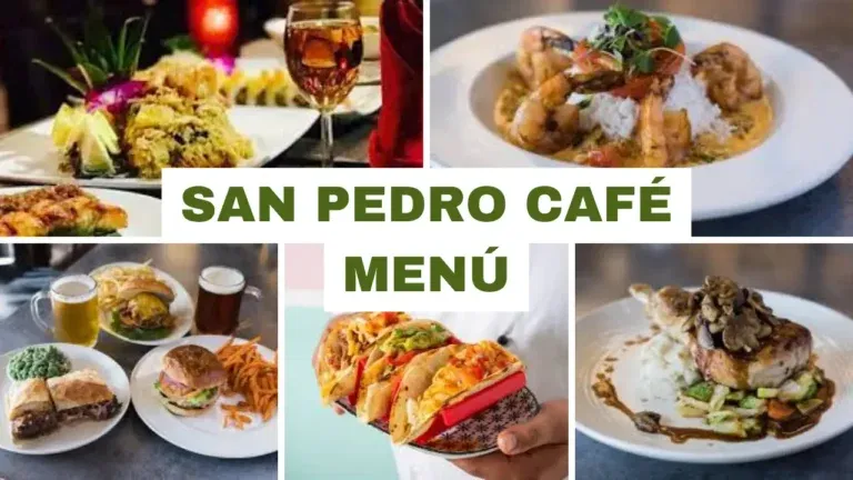 San Pedro Café Menú Precios México [2024 Actualizado]