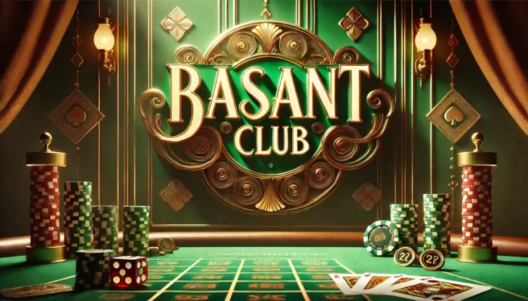 Discover Basant Club: Your Premier Gaming Hub