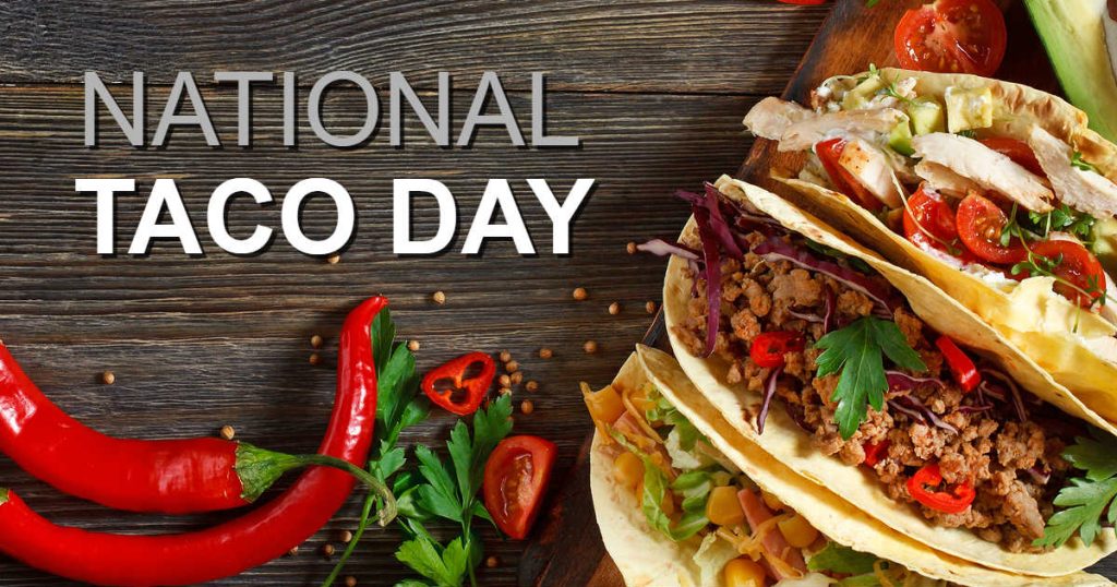 National Taco Day: How to Make the Perfect Taco!